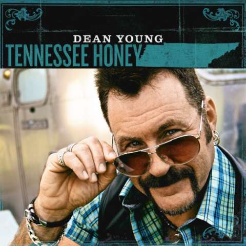 Dean Young - Tennessee Honey (Single/Makin' a Life)