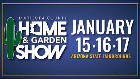 The 35th Annual Maricopa County Home & Garden Show