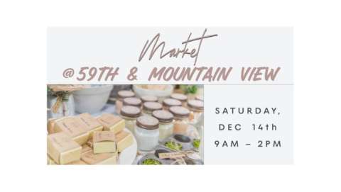 Market @59th & Mountain View - December