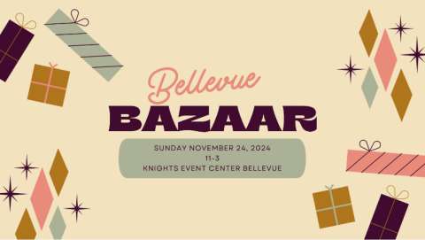 Bellevue Bazaar Craft & Vendor Event - November