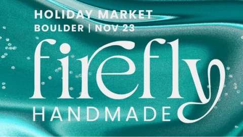 Firefly Holiday Market - Boulder