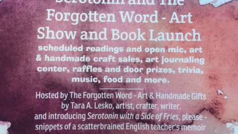 Serotonin & the Forgotten Word Art Show & Book Launch