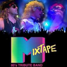 Mixtape - 80s Tribute Band