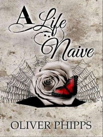 A Life Naive. Amazon Best-Seller.