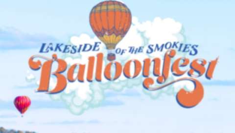 Lakeside of the Smokies Balloon Festival