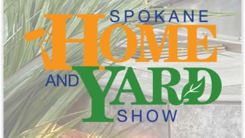 Spokane Home and Yard Show