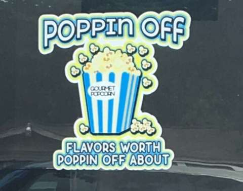 Poppin Off Gourmet Popcorn