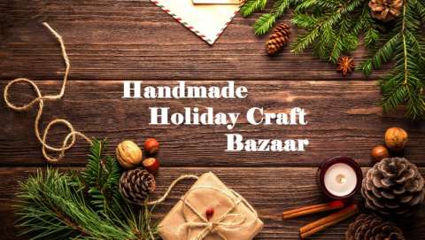 Handmade Holiday Craft Bazaar