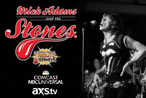 Mick Adams and the Stones®, Rolling Stones Tribute Show