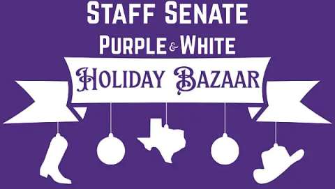 Tarleton Staff Senate Purple and White Holiday Bazaar