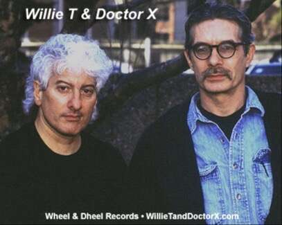 Willie T & Doctor X