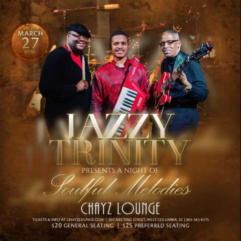 Jazzy Trinity Chayz Lounge 2020 Promo
