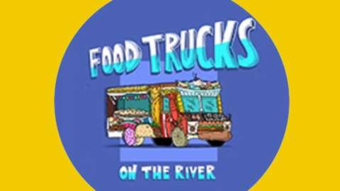 Food Trucks on the River - May