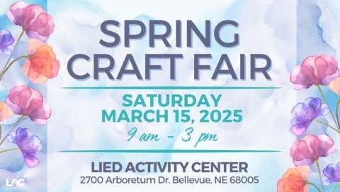 BPS Lied Activity Center SpringCraft Fair