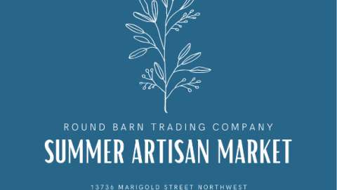 Round Barn Trading Company Summer Artisan Market