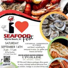 I Love Seafood Fest - Myrtle Beach, SC