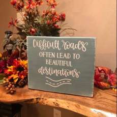 Difficult Roads Shelf Sitter