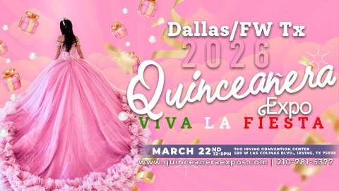 The Big One Quinceanera Expo Dallas/Fort Worth