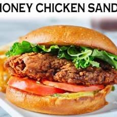 Hot Honey Chicken Sandwich