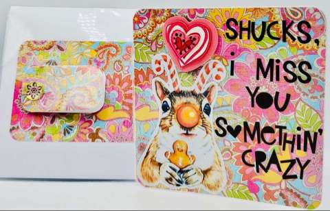 Shucks, I Miss You Somethin' Crazy... Greeting Card