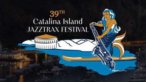 Catalina Island JazzTrax Festival