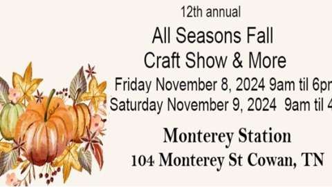 Fall All Seasons Craft Show & More