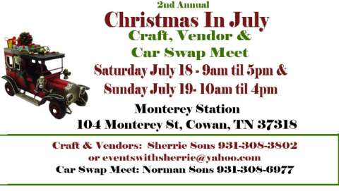 2nd Annual Christmas in July Craft, Vendor & Swap Meet