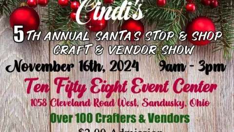 Cindi's Santa's Stop & Shop Craft & Vendor Show