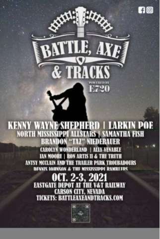 Battle, Axe & Tracks - 2 day music fest with Kenny Wayne Shepherd & Larkin Poe
