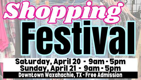 Big Top Shopping Festival - Waxahachie | April