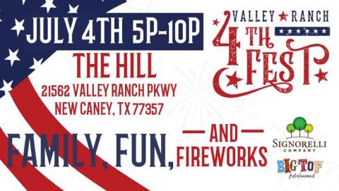 Fourth Fest on the Hill - New Caney | the Hill | July