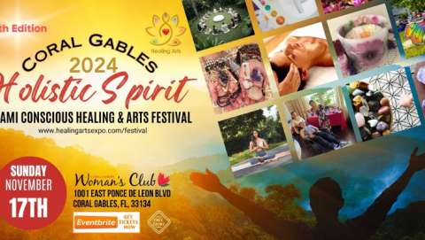 Coral Gables Holistic Spirit Festival - Fourteenth Fedi