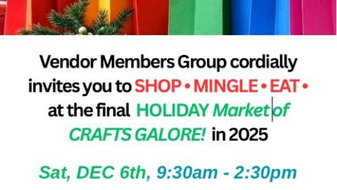 Holiday Market of Crafts Galore!