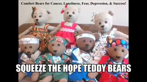Squeeze the Hope Teddy Bears