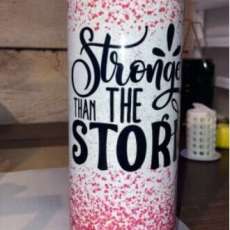 Tumbler Stronger Than the Storm