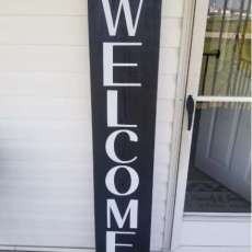 Custom Made Welcome Sign