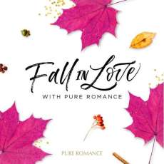 Fall in Love With Pure Romance!