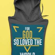 FOR GOD SO Loved the World
