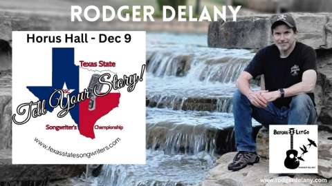 Rodger Delany at Texas State Songwriter's Championship - Show Flyer