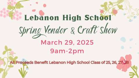 Lebanon High School Spring Vendor & Craft Fair