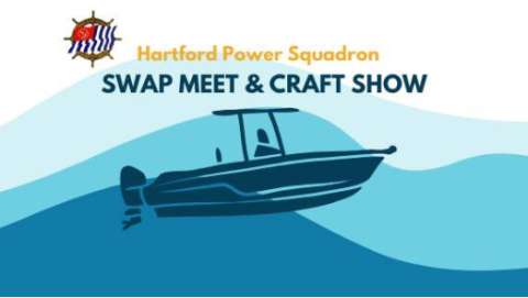 Hartford Power Squadron Marine Swap Meet and Craft Show