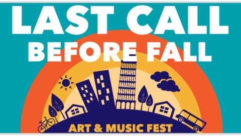 Last Call Before Fall Art & Music Fest