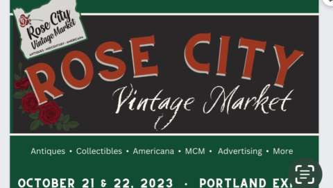 Rose City Vintage Market and Collectibles Show