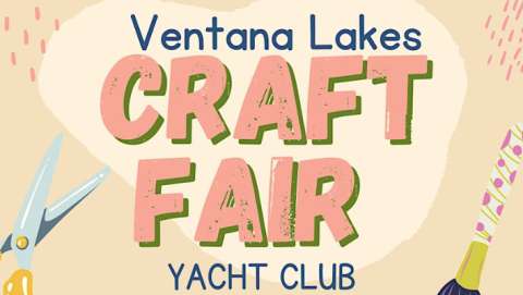 Ventana Lakes Craft Fair