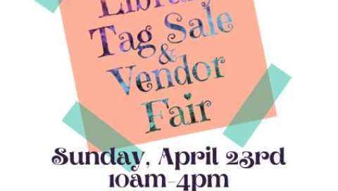 Friends Tag Sale and Spring Vendor Fair