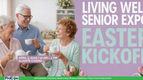 Living Well Senior Expo - Easter Kickoff!