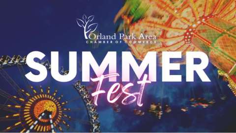 Summerfest - Orland Park Area