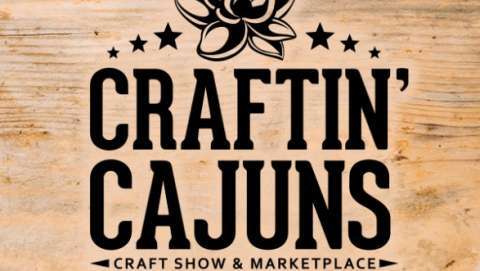 Craftin' Cajuns Indoor Craft Show & Marketplace