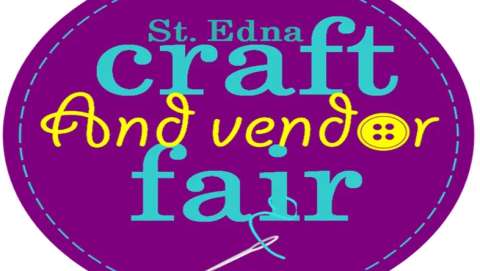 Saint Edna Craft & Vendor Fair