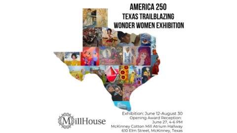 The America 250: Texas Trailblazing Women Exhibit